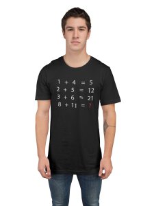 8+11=? (Black T) - Clothes for Mathematics Lover - Foremost Gifting Material for Your Friends, Teachers, and Close Ones