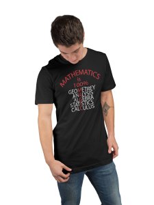 Mathematics is 100% Magic (Black T) - Clothes for Mathematics Lover - Foremost Gifting Material for Your Friends, Teachers, and Close Ones