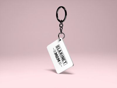 Clarinet mom- Printed Keychain