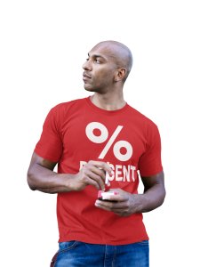 Percent- Clothes for Mathematics Lover - Suitable for Math Lover Person - Foremost Gifting Material for Your Friends, Teachers, and Close Ones