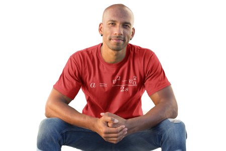 a=(v^2-v^2 0)/2s -Clothes for Mathematics Lover - Suitable for Math Lover Person - Foremost Gifting Material for Your Friends, Teachers, and Close Ones