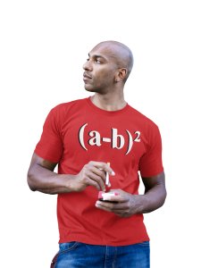 (a -b)2 - Clothes for Mathematics Lover - Suitable for Math Lover Person - Foremost Gifting Material for Your Friends, Teachers, and Close Ones