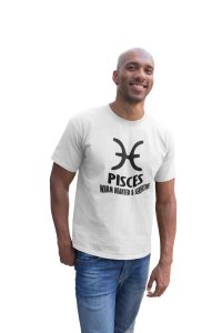 Pisces, warm hearted and sensitive (White T) - Printed Zodiac Sign Tshirts - Made especially for astrology lovers people