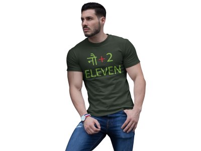 noh+2=Eleven (Green T)- Clothes for Mathematics Lover - Suitable for Math Lover Person - Foremost Gifting Material for Your Friends, Teachers, and Close Ones