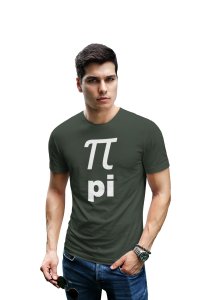 Pi (Green T)- Clothes for Mathematics Lover - Suitable for Math Lover Person - Foremost Gifting Material for Your Friends, Teachers, and Close Ones