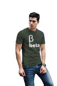 Beta (Green T)- Clothes for Mathematics Lover - Suitable for Math Lover Person - Foremost Gifting Material for Your Friends, Teachers, and Close Ones