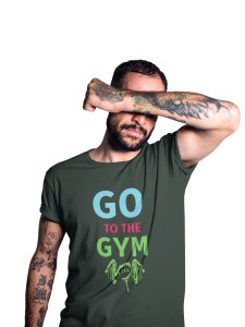 Go To The Gym, (BG Blue, Pink and Green), Printed Men Round Neck Gym Tshirt - Foremost Gifting Material for Your Friends and Close Ones