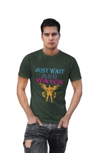 Just Wait and Watch, Round Neck Gym Tshirt - Foremost Gifting Material for Your Friends and Close Ones