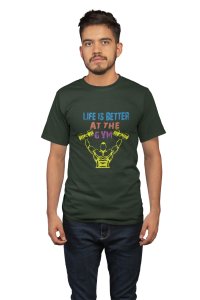 Life is Better At The Gym, Round Neck Gym Tshirt - Foremost Gifting Material for Your Friends and Close Ones