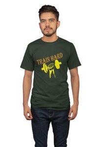 Train Hard Round Neck Gym Tshirt - Foremost Gifting Material for Your Friends and Close Ones