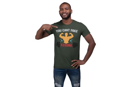You Can't Fake, Round Neck Gym Tshirt - Foremost Gifting Material for Your Friends and Close Ones