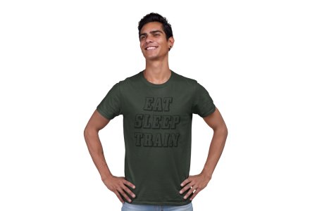 Eat, Sleep, Train, Round Neck Gym Tshirt - Foremost Gifting Material for Your Friends and Close Ones