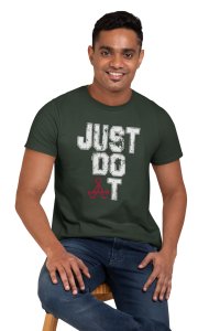 Just Do It, Round Neck Gym Tshirt - Foremost Gifting Material for Your Friends and Close Ones