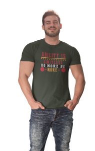 Ability is Limitless, Round Neck Gym Tshirt - Foremost Gifting Material for Your Friends and Close Ones