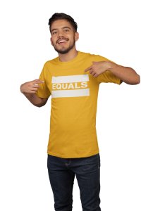 Equals (Yellow T) -Tshirts for Maths Lovers - Foremost Gifting Material for Your Close Ones