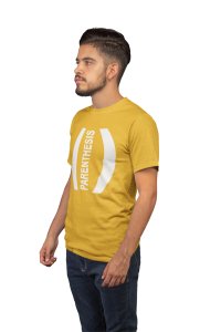 Parenthesis (Yellow T) -Tshirts for Maths Lovers - Foremost Gifting Material for Your Close Ones