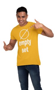 Empty set (Yellow T) -Tshirts for Maths Lovers - Foremost Gifting Material for Your Close Ones