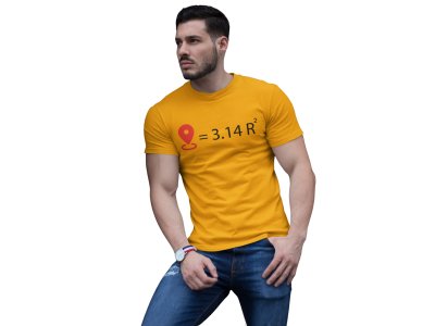 Location=3.14R2 (Yellow T) -Tshirts for Maths Lovers - Foremost Gifting Material for Your Close Ones