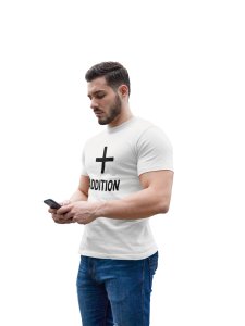 Addition (White T) -Tshirts for Maths Lovers - Foremost Gifting Material for Your Friends and Close Ones