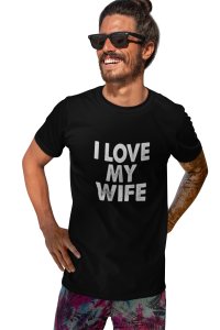 my wife -printed family themed cotton blended half-sleeve t-shirts made for men (black)
