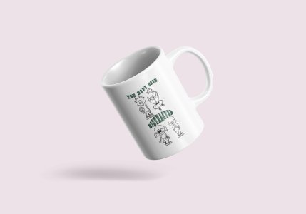 You have been distracted - line art themed printed ceramic white coffee and tea mugs/ cups
