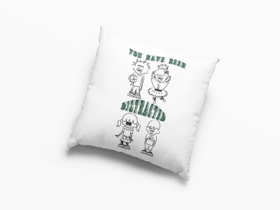 You have been distracted-Printed Pillow Covers For (Pack Of Two)