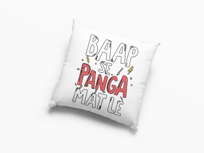 Baap Se Panga Mat Le - Printed Pillow Covers For Bollywood Lovers(Pack Of Two)