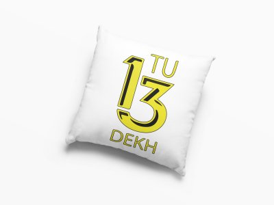 Tu Tera Dekh - Printed Pillow Covers For Bollywood Lovers(Pack Of Two)