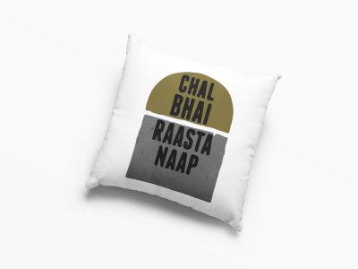 Chal Bhai Rasta Naap - Printed Pillow Covers For Bollywood Lovers(Pack Of Two)