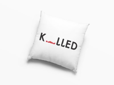 Killed- Printed Pillow Covers For Bollywood Lovers(Pack Of Two)