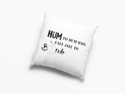 hum To Hum Hai - Printed Pillow Covers For Bollywood Lovers(Pack Of Two)