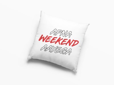 Apna Weekend Aayega - Printed Pillow Covers For Bollywood Lovers(Pack Of Two)