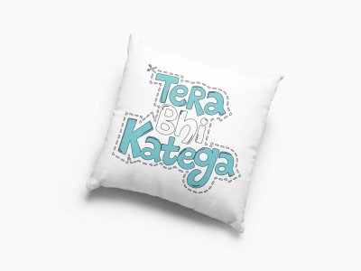 Tera Bhi katega - Printed Pillow Covers For Bollywood Lovers(Pack Of Two)