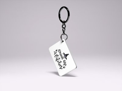 Drink up witches, wine glasses-Printed Acrylic Keychains(Pack Of 2)