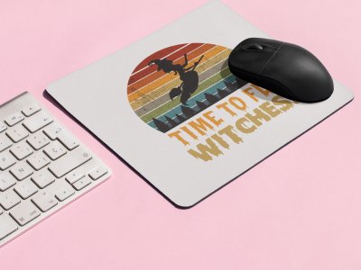 Time To fly Witches-Flying Witch-Halloween Theme Mousepads