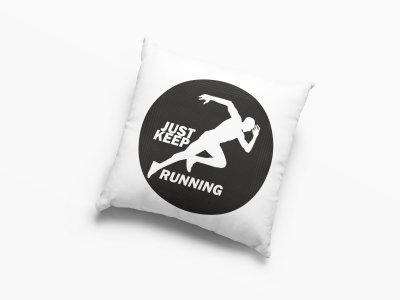 Just Keep Running Text In White -Printed Pillow Covers (Pack Of 2)