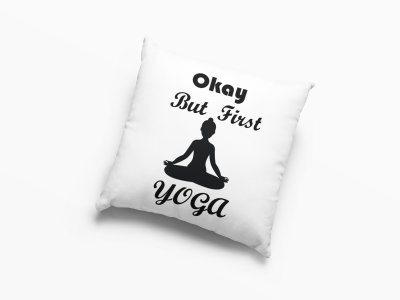 Okay But First Yoga Text -Printed Pillow Covers(Pack Of 2)
