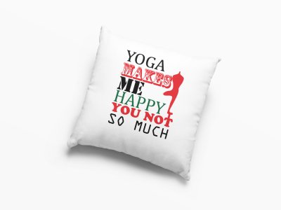 Yoga Makes Me Happy ..Text -Printed Pillow Covers(Pack Of 2)