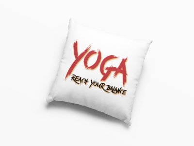 Yoga Reach your balance Text -Printed Pillow Covers(Pack Of 2)
