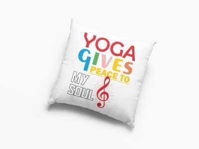 Yoga Gives Peace To My Soul -Printed Pillow Covers(Pack Of 2)
