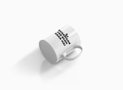Bhagwaan Sab Dekh Raha Hai- Printed Coffee Mugs For Bollywood Lovers