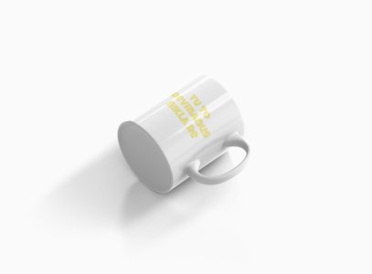 Tu To Devmanus Nikla Re..- Printed Coffee Mugs For Bollywood Lovers
