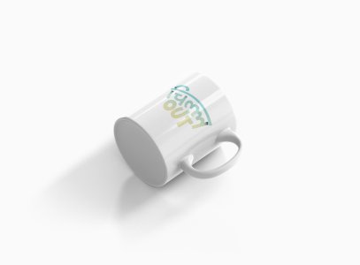 Chill-out - Printed Coffee Mugs For Bollywood Lovers