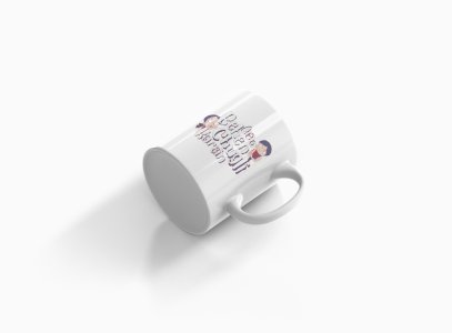 Aao Behen Chugli Karein- Printed Coffee Mugs For Bollywood Lovers