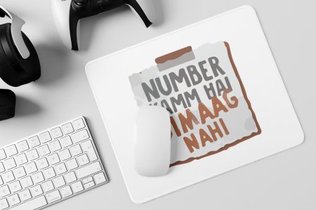 Number Kam Hai Dimag Nahi- Printed Mousepads For Bollywood Lovers