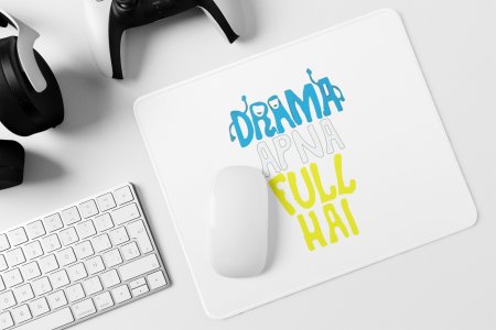 Drama Apna Full - Printed Mousepads For Bollywood Lovers