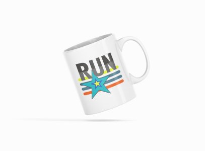 Run Text In Black - Printed Coffee Mugs For Sports Lovers