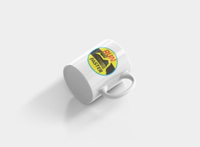 Run Faster Text - Printed Coffee Mugs For Sports Lovers
