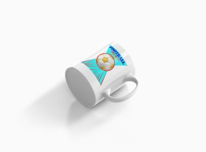 Football The Real Felling (BG Colourfull ) - Printed Coffee Mugs For Sports Lovers