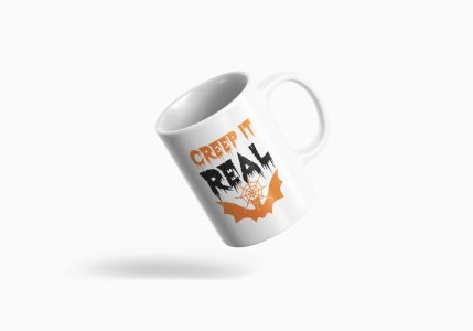 Creep it real Spider Web - Halloween Themed Printed Coffee Mugs